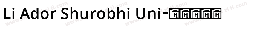 Li Ador Shurobhi Uni字体转换